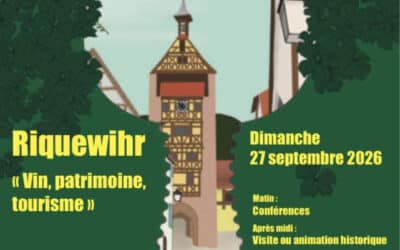 Congrès des Historiens et Passionnés d&rsquo;Histoire le 27 Septembre à Riquewihr